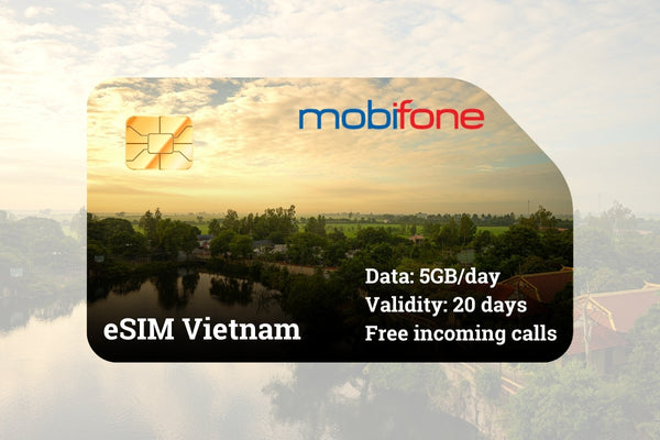 Vietnam eSIM Mobifone - 5GB/day for 20 days - Free incoming calls